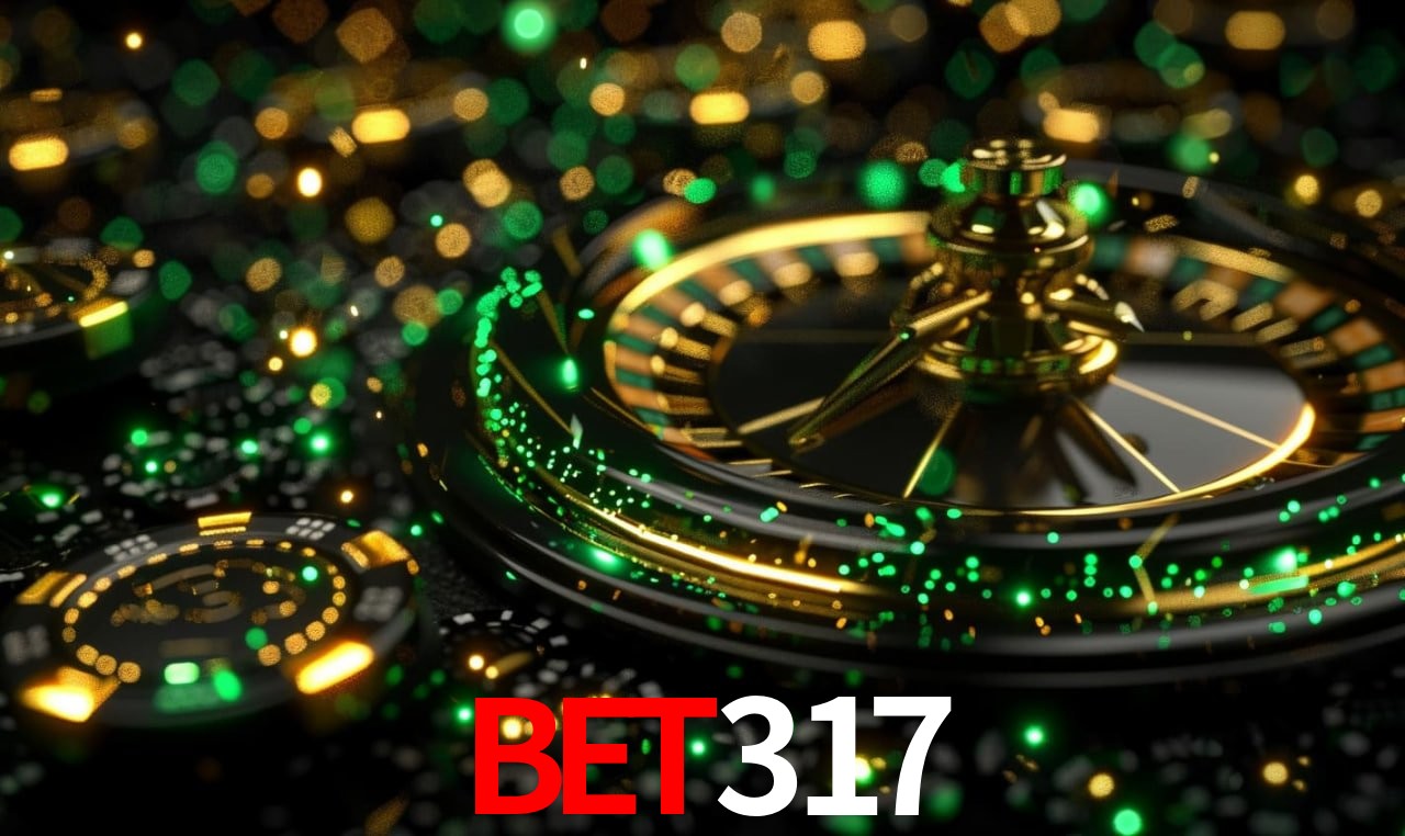 Explore as vantagens do bet317: serviço profissional e confiabilidade